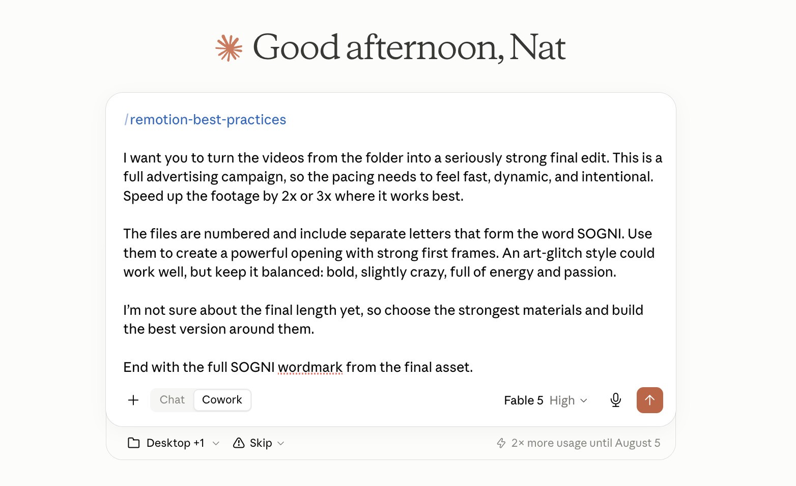 The edit brief in Cowork invoking the remotion-best-practices skill: fast pacing, 2x or 3x speed ups, a strong opening, wordmark ending.