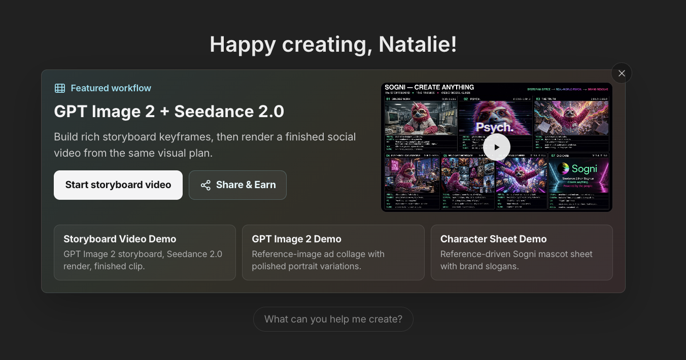 Signed-in Sogni Chat home with the greeting 'Happy creating!' and the pinned Featured workflow tile for GPT Image 2 + Seedance 2.0.