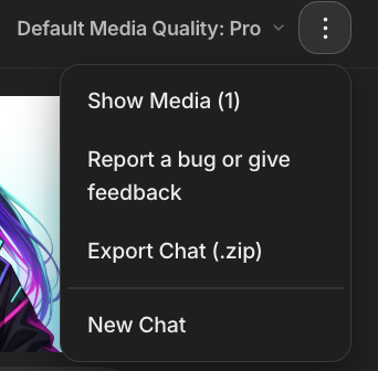 Sogni Chat top-right corner: Default Media Quality Pro badge next to a three-dot menu, opened to show Show Media, Report a bug or give feedback, Export Chat (.zip) and New Chat options.