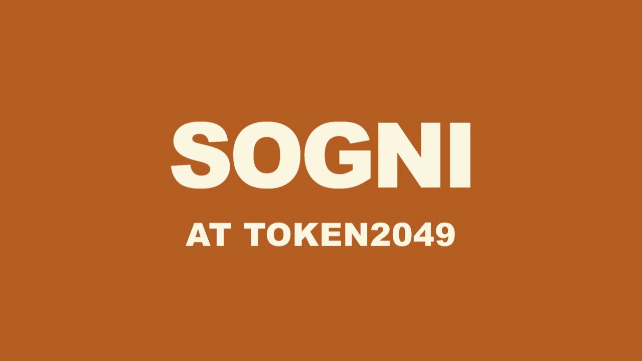 Cream SOGNI AT TOKEN2049 lettering on the orange ending card